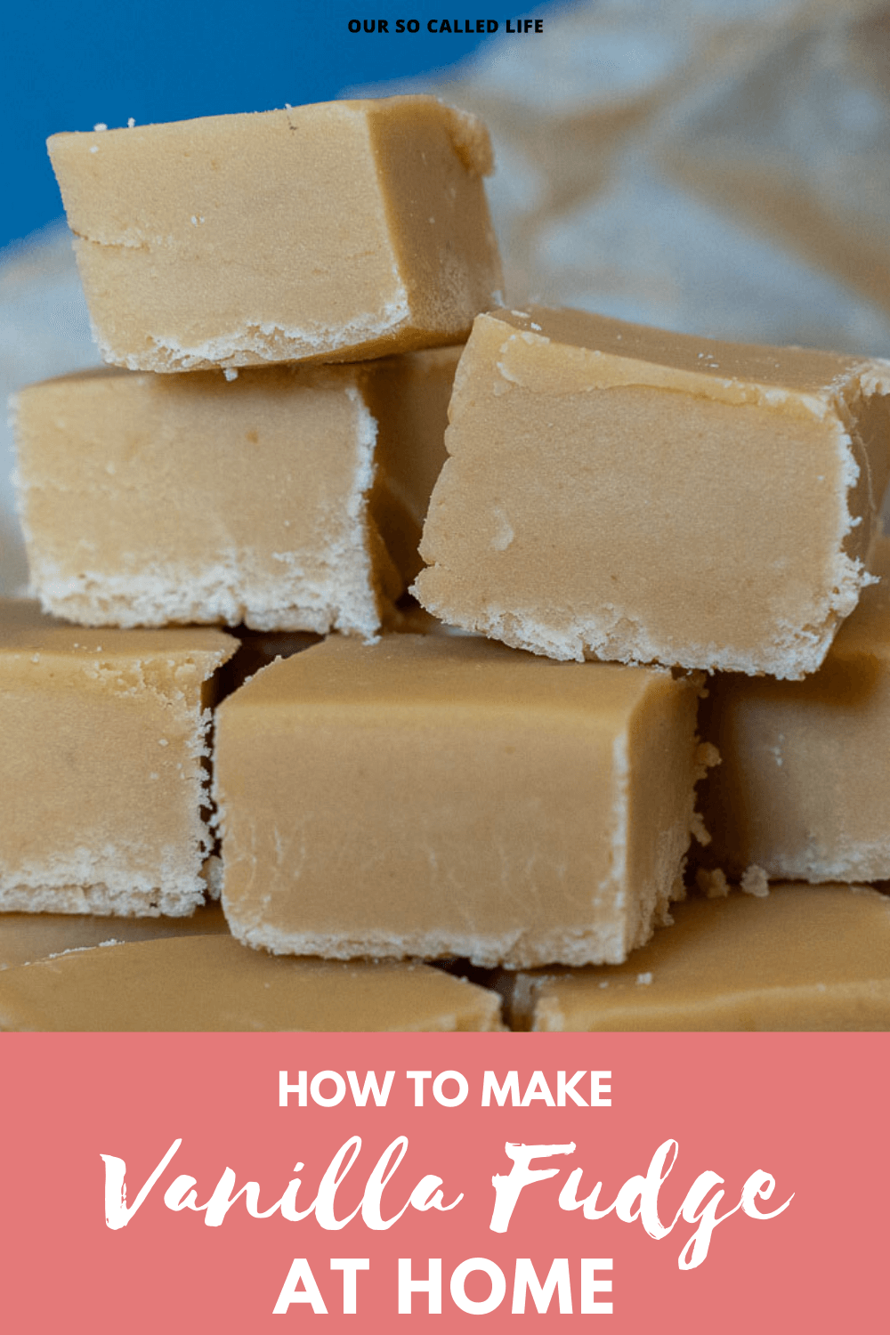 Vanilla Fudge Recipe