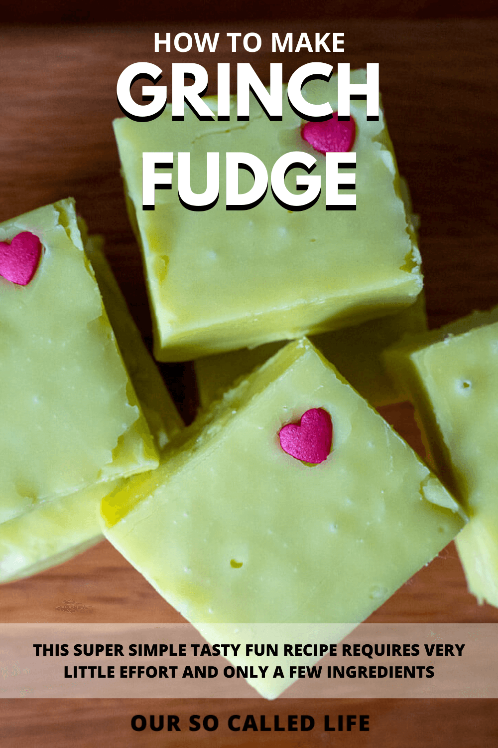 Grinch Fudge Recipe