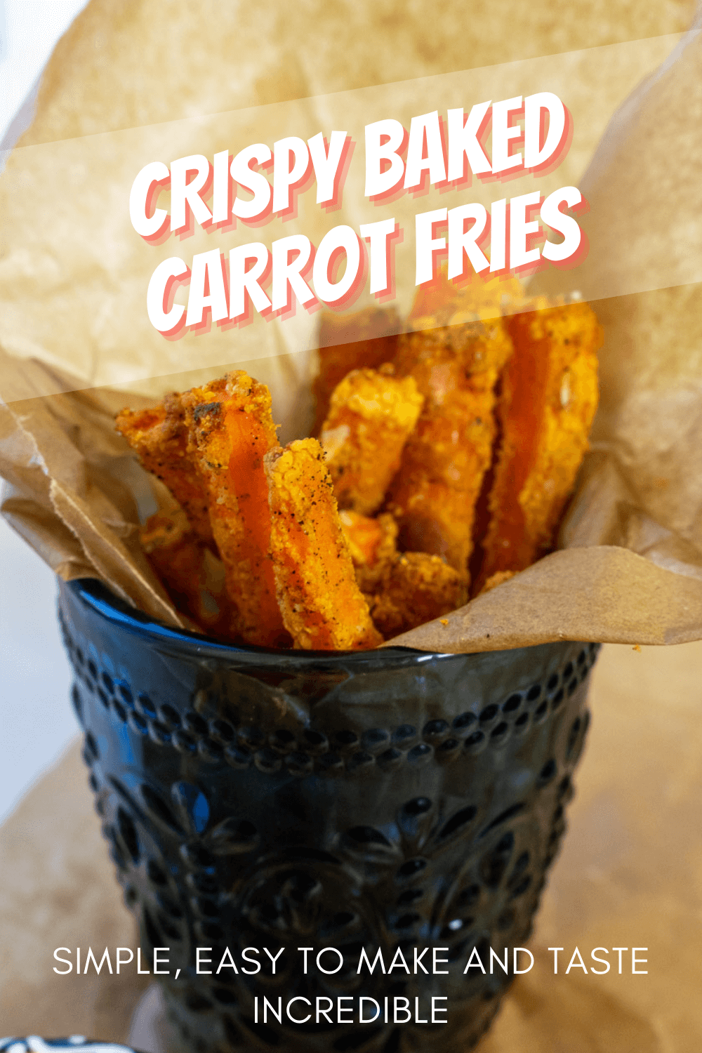 Crispy Baked Carrot Fries