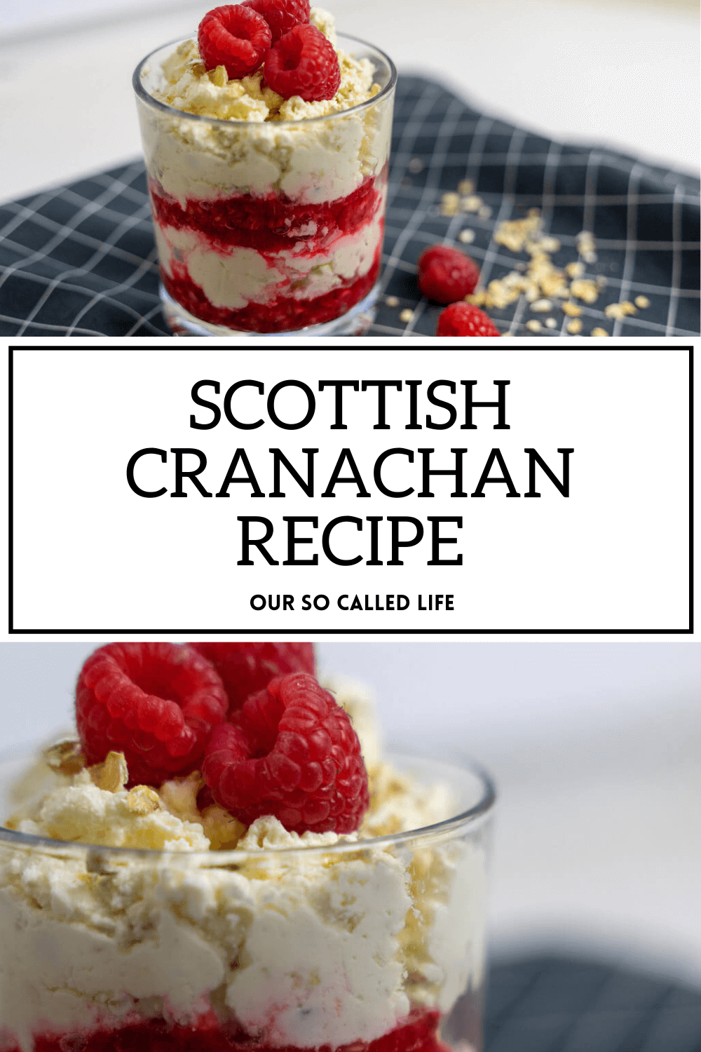 Scottish Cranachan Recipe